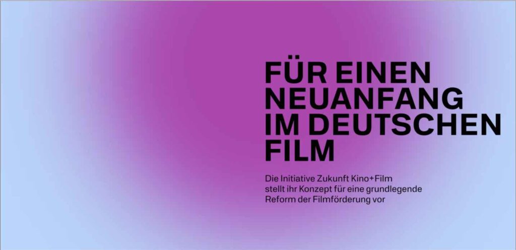 "Für einen Neuanfang im Deutschen Film" lautet der Titel eines Konzeptpapiers zur Reform der deutschen Filmförderung der "Initiative Zukunft Kino + Film".