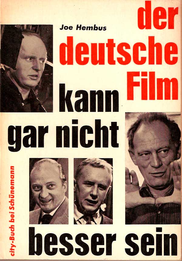 Buchcover des Sachbuchs "der deutsche film kann gar nicht besser sein" von Joe Hembus im Schünemann-Verlag.