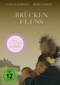 Farbiges Cover einer DVD von Clint Eastwoods "Die Brücken am Fluss".