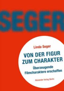 In weiß, rot und türkis gehaltenes Buchcover des Standardwerks "Von der Figur zum Charakter" von Linda Seger.