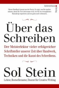 In weiß, schwarz und dunkelrot gehaltenes Buchcover des Standardwerks "Über das Schreiben" von Sol Stein.