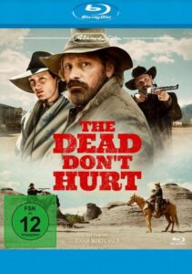 Farbiges Cover einer Blu-ray von Viggo Mortensens "The Dead Don't Hurt".