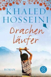 Farbiges Cover des Romans "Drachenläufer" von Khaled Hosseini zum gleichnamigen Film von Marc Forster.