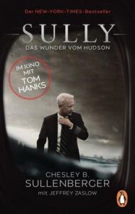 Farbiges Cover des Tatsachenromans "Sully" von Chesley B. Sullenberger zum gleichnamigen Film von Clint Eastwood.