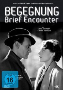Schwarzweiß Cover einer DVD von David Leans "Begegnung".